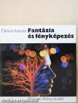 Fantázia és fényképezés