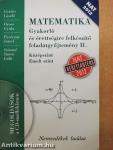 Matematika - Gyakorló és érettségire felkészítő feladatgyűjtemény II. - CD-vel