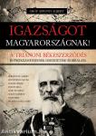 Igazságot Magyarországnak!