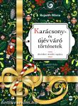 Karácsony- és újévváró történetek - december minden napjára