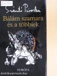 Bálám szamara és a többiek