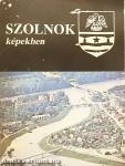 Szolnok képekben