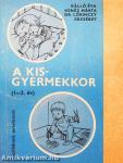 A kisgyermekkor