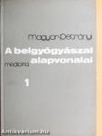 A belgyógyászat alapvonalai 1-3.