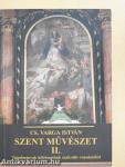 Szent művészet II. (dedikált példány)