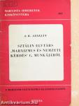 Sztálin elvtárs "Marxizmus és nemzeti kérdés" c. munkájáról