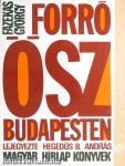 Forró ősz Budapesten
