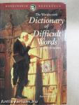 The Wordsworth Dictionary of Difficult Words