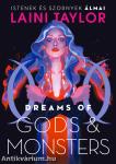 Dreams of Gods &amp; Monsters - Istenek és szörnyek álmai