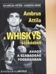 A Whiskys szökésben