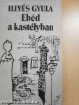 Ebéd a kastélyban