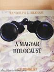 A magyar Holocaust