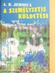 A személyzetis küldetése