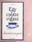 Egy csésze vigasz karácsonyra