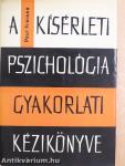 A kísérleti pszichológia gyakorlati kézikönyve