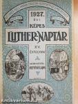 Képes Luther-naptár az 1927-1928. közönséges évre