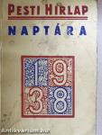 A Pesti Hirlap naptára 1938