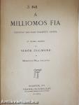 A milliomos fia