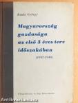 Magyarország gazdasága az első 3 éves terv időszakában