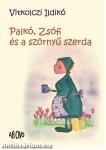 Palkó, Zsófi és a szörnyű szerda