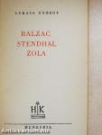 Balzac, Stendhal, Zola