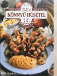 99 könnyű húsétel 33 színes ételfotóval