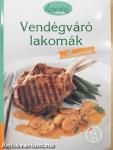 Vendégváró lakomák - villámgyorsan