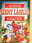 Mondák Szent László királyról