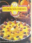 99 gyümölcsös édesség 33 színes ételfotóval