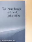 Nem leszek elérhető, soha többé