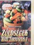 Zöldségek házi tartósítása