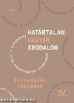 Határtalan magyar irodalom IV. Évfordulók jegyében