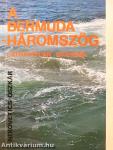 A Bermuda-háromszög láthatatlan gyilkosa