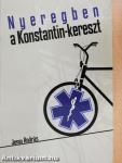 Nyeregben a Konstantin-kereszt