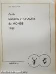 Guide Safaris et Chasses du Monde 1989