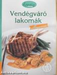 Vendégváró lakomák - villámgyorsan