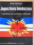 Jugoszlávia bombázása