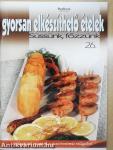 Gyorsan elkészíthető ételek