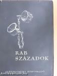 Rab századok