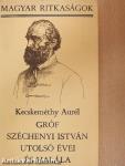 Gróf Széchenyi István utolsó évei és halála