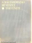 A magyarországi művészet története I.