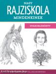 Nagy rajziskola mindenkinek - gyakorlókönyv