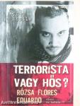 Terrorista vagy hős?