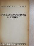 Hogyan dolgoznak a kémek?