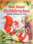 Das kluge Eichhörnchen