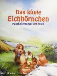 Das kluge Eichhörnchen