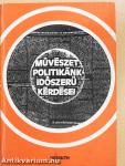 Művészetpolitikánk időszerű kérdései