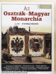 Az Osztrák-Magyar Monarchia I. 