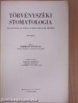 Törvényszéki stomatologia