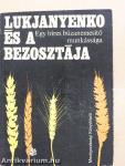 Lukjanyenko és a Bezosztája